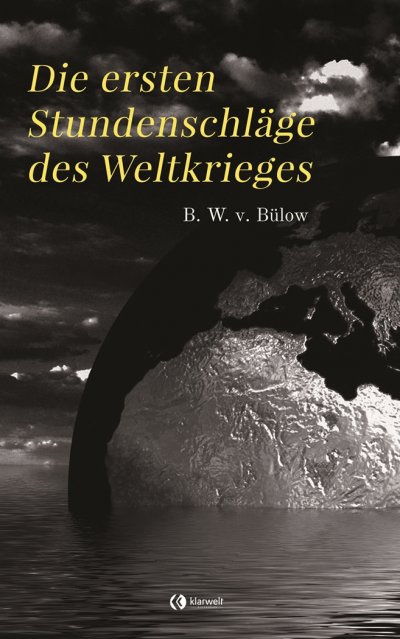 'Cover von Die ersten Stundenschläge des Weltkrieges'-Cover