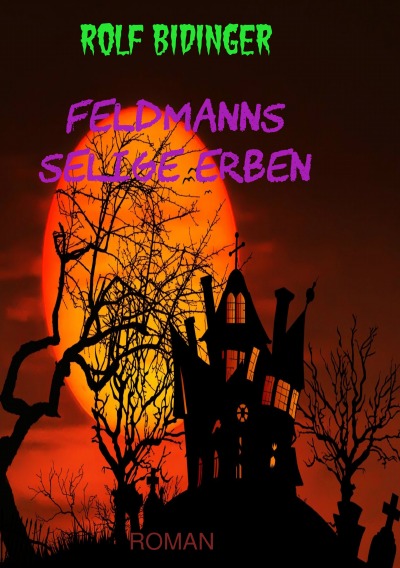 'Cover von Feldmanns selige Erben'-Cover