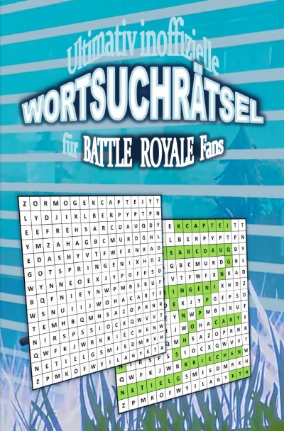 'Cover von Ultimativ inoffizielle WORTSUCHRÄTSEL für BATTLE ROYALE Fans'-Cover