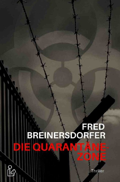 'Cover von DIE QUARANTÄNE-ZONE'-Cover