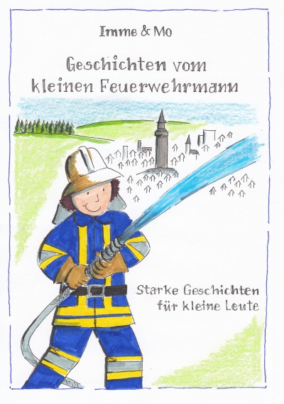 'Cover von Geschichten vom kleinen Feuerwehrmann'-Cover