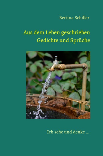 'Cover von Aus dem Leben geschrieben – Gedichte und Sprüche'-Cover