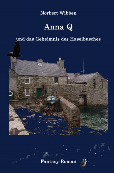 'Cover von Anna Q und das Geheimnis des Haselbusches'-Cover