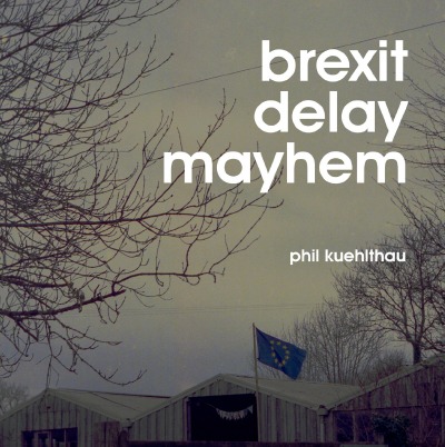 'Cover von brexit delay mayhem'-Cover