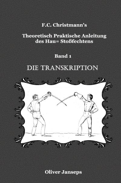 'Cover von Theoretisch – Praktische Anleitung des Hau= Stoßfechtens'-Cover