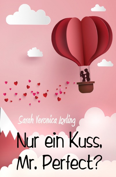 'Cover von Nur ein Kuss, Mr. Perfect?'-Cover