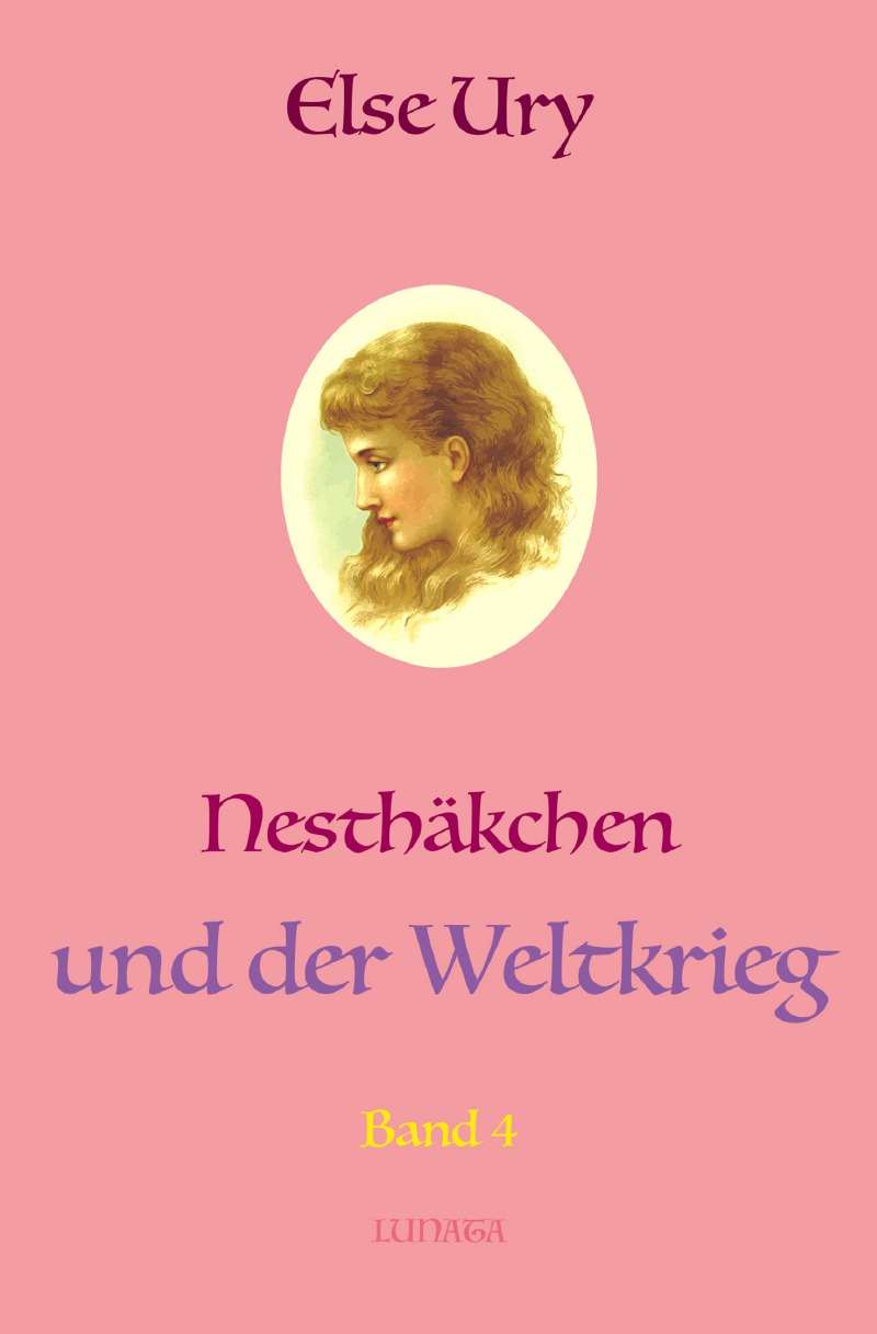 Nesthäkchen und der Weltkrieg von Else Ury popular