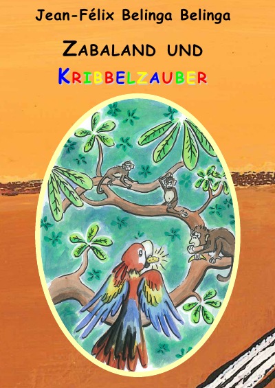 'Cover von Zabaland und Kribbelzauber'-Cover