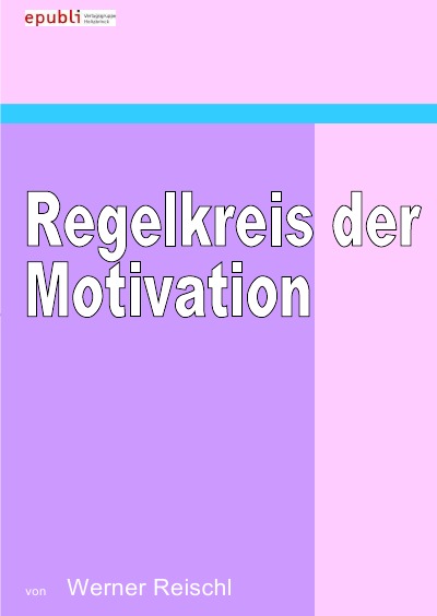 'Cover von Regelkreis der Motivation'-Cover