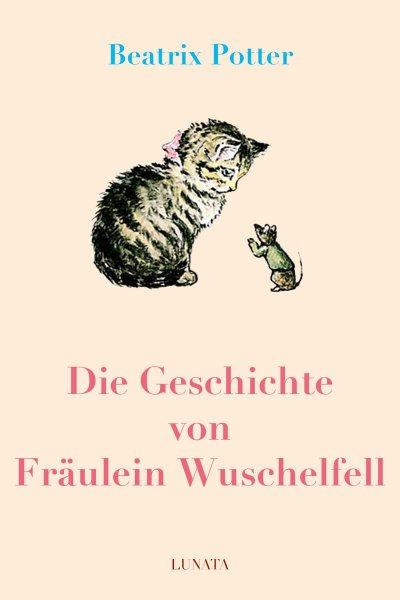 'Cover von Die Geschichte von Fräulein Wuschelfell'-Cover