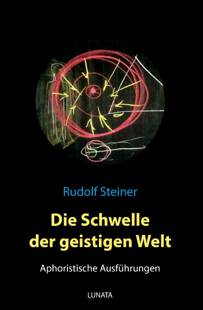 'Cover von Die Schwelle der geistigen Welt – Aphoristische Ausführungen'-Cover