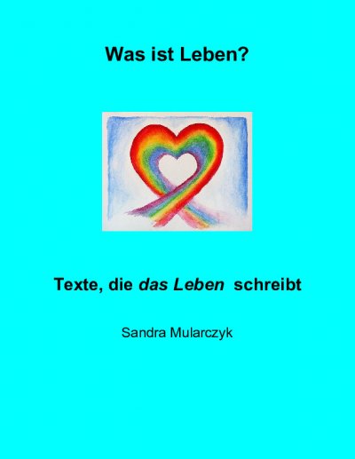 'Cover von Was ist Leben?'-Cover