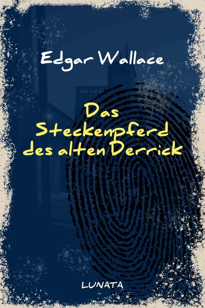 'Cover von Das Steckenpferd des alten Derrick'-Cover