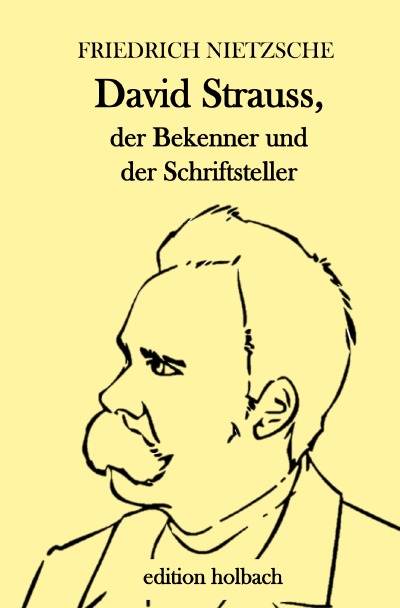 'Cover von David Strauss, der Bekenner und der Schriftsteller'-Cover