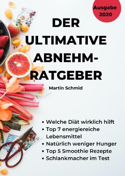 'Cover von Der ultimative Abnehm-Ratgeber: Wie Sie sicher abnehmen!'-Cover